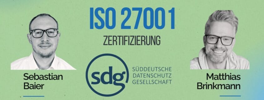 SO 27001 Zertifizierung: Praxiswissen & Einblicke mit Sebastian Baier